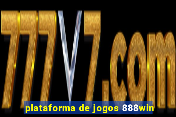 plataforma de jogos 888win